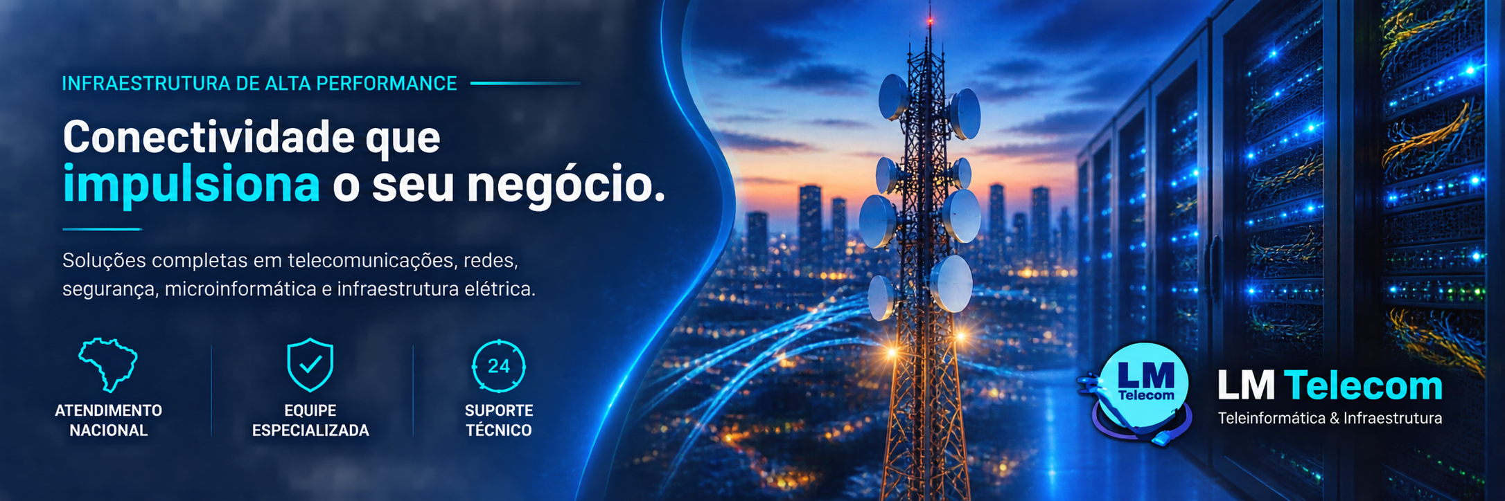 Conectividade que impulsiona o seu negócio